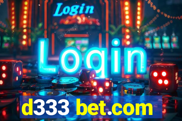 d333 bet.com